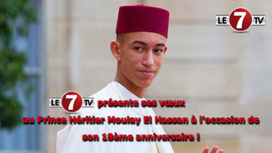 Photo of Le7tv, présente ses vœux au Prince Héritier Moulay El Hassan à l’occasion de son 18ème anniversaire