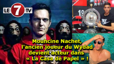 Photo of Mouhcine Nachet, l’ancien joueur du Wydad, devient acteur dans « La Casa de Papel » !