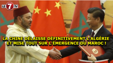 Photo of LA CHINE DÉLAISSE DÉFINITIVEMENT L’ALGÉRIE ET MISE TOUT SUR L’ÉMERGENCE DU MAROC !