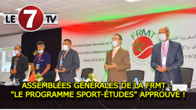 Photo of ASSEMBLÉES GÉNÉRALES DE LA FRMT : « LE PROGRAMME SPORT-ÉTUDES » APPROUVÉ !