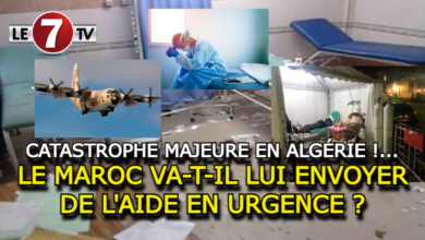 Photo of CATASTROPHE SANITAIRE MAJEURE EN ALGÉRIE !…LE MAROC VA-T-IL LUI ENVOYER DE L’AIDE EN URGENCE ?