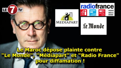 Photo of Le Maroc dépose plainte contre « Le Monde », « Médiapart » et « Radio France » pour diffamation !