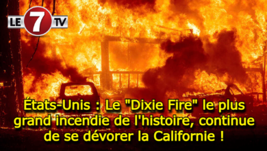 Photo of États-Unis : Le « Dixie Fire » le plus grand incendie de l’histoire continue de se dévorer la Californie !