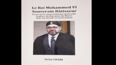 Photo of “Le Roi Mohammed VI, Souverain Bâtisseur”, nouvel ouvrage de l’ancien diplomate Driss Chabi :