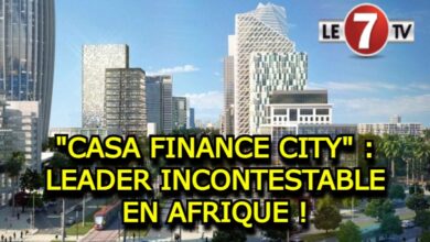 Photo of ÉCONOMIE : « CASA FINANCE CITY », LEADER INCONTESTABLE EN AFRIQUE !