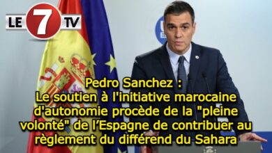 Photo of Pedro Sanchez : Le soutien à l’initiative marocaine d’autonomie procède de la « pleine volonté » de l’Espagne de contribuer au règlement du différend du Sahara