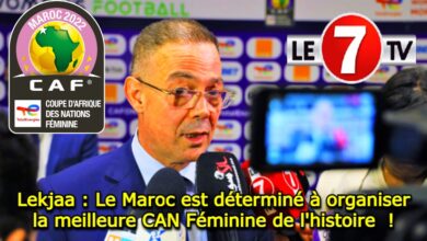 Photo of Lekjaa : Le Maroc est déterminé à organiser la meilleure CAN Féminine de l’histoire  ! (vidéo)