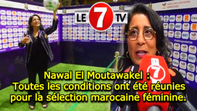 Photo of Nawal El Moutawakel : Toutes les conditions ont été réunies pour la sélection marocaine féminine. (vidéo)