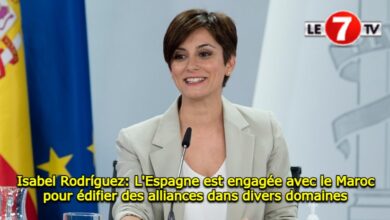 Photo of Isabel Rodríguez: L’Espagne est engagée avec le Maroc pour édifier des alliances dans divers domaines