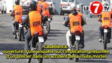 Photo of Casablanca: Ouverture d’une enquête sur l’implication présumée d’un policier dans un accident de la route mortel