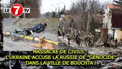 Photo of MASSACRE DE CIVILS : L’UKRAINE ACCUSE LA RUSSIE DE « GÉNOCIDE » DANS LA VILLE DE BOUTCHA !