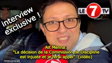 Photo of Ait Menna: La décision de la Commission de Discipline est injuste et je ferai appel (vidéo)