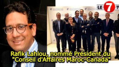 Photo of Économie: Rafik Lahlou, nommé Président du « Conseil d’Affaires Maroc-Canada »