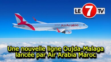Photo of Une nouvelle ligne Oujda-Malaga lancée par Air Arabia Maroc