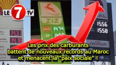 Photo of Les prix des carburants battent de nouveaux records au Maroc et menacent la « paix sociale » !