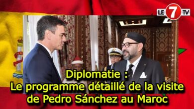 Photo of Diplomatie : Le programme détaillé de la visite de Pedro Sánchez au Maroc