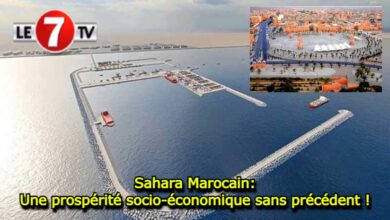 Photo of Sahara Marocain: Une prospérité socio-économique sans précédent !