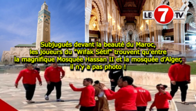 Photo of Subjugués devant la beauté du Maroc, les joueurs du « Wifak Sétif » trouvent qu’entre la magnifique Mosquée Hassan II et la mosquée d’Alger, il n’y a pas photo ! (vidéo)