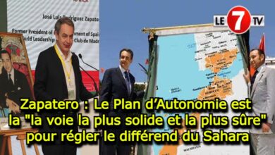 Photo of Luis Zapatero: Le Plan d’Autonomie est « la voie la plus solide et la plus sûre » pour régler le différend du Sahara