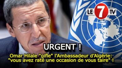 Photo of Omar Hilale « gifle » l’Ambassadeur d’Algérie: « vous avez raté une occasion de vous taire » !