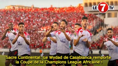 Photo of Sacre Continental : Le Wydad de Casablanca remporte la Coupe de la Champions League Africaine !