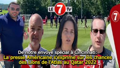 Photo of De notre envoyé spécial à Cincinnati: La presse Américaine s’exprime sur les chances des Lions de l’Atlas au Qatar 2022