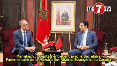 Photo of Marrakech : Bourita s’entretient avec le Secrétaire Parlementaire de la Ministre des Affaires Étrangères du Canada