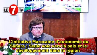 Photo of L’initiative Marocaine d’autonomie du Sahara : Seule voie vers la paix et le développement dans la région 