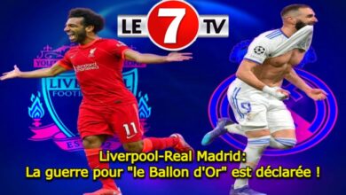 Photo of Liverpool-Real Madrid: La guerre pour « le Ballon d’Or » est déclarée !