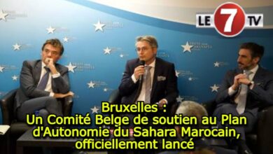 Photo of Bruxelles : Un Comité Belge de soutien au Plan d’Autonomie du Sahara Marocain, officiellement lancé