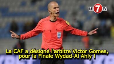 Photo of La CAF a désigné l’arbitre Victor Gomes, pour la Finale Wydad-Al Ahly !
