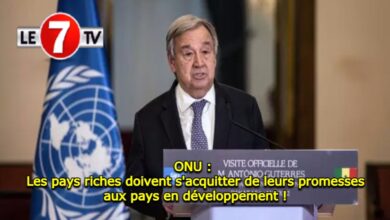 Photo of ONU : Les pays riches doivent s’acquitter de leurs promesses aux pays en développement !