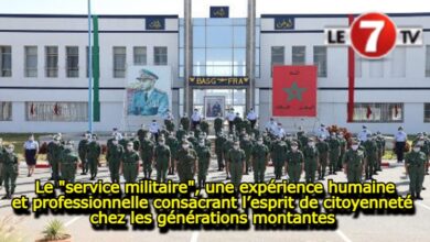 Photo of Le « service militaire », une expérience humaine et professionnelle consacrant l’esprit de citoyenneté chez les générations montantes