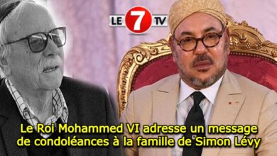 Photo of Le Roi Mohammed VI adresse un message de condoléances à la famille de Simon Lévy