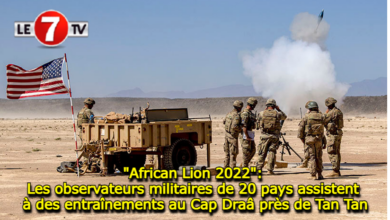 Photo of « African Lion 2022 »: Les observateurs militaires de 20 pays assistent à des entraînements au Cap Draâ près de Tan Tan