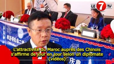 Photo of L’attractivité du Maroc auprès des Chinois s’affirme de jour en jour selon un diplomate (vidéos)