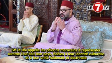 Photo of SM le Roi appelle les pèlerins marocains à représenter comme il se doit leur pays, fidèles à leur identité culturelle et à leur unité nationale et doctrinale