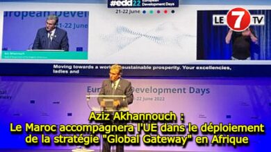 Photo of Akhannouch : Le Maroc accompagnera l’UE dans le déploiement de la stratégie ‘’Global Gateway’’ en Afrique