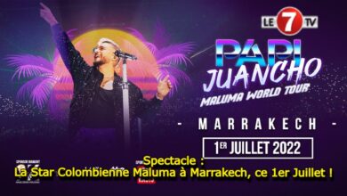 Photo of Spectacle : La Star Colombienne Maluma à Marrakech, ce 1er Juillet !