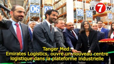 Photo of Tanger Med: Emirates Logistics, ouvre un nouveau centre logistique dans la plateforme industrielle