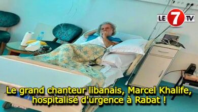 Photo of Le grand chanteur libanais, Marcel Khalife, hospitalisé d’urgence à Rabat !