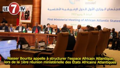 Photo of Nasser Bourita appelle à structurer l’espace Africain Atlantique, lors de la 1ère réunion ministérielle des États Africains Atlantiques