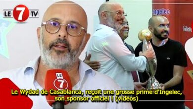 Photo of Le Wydad de Casablanca, reçoit une grosse prime d’Ingelec, son sponsor officiel ! (vidéos)