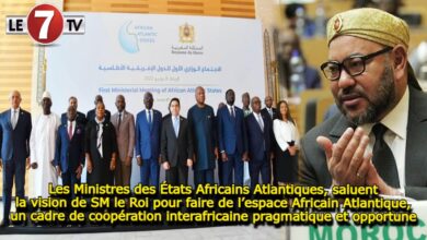 Photo of Les Ministres des États Africains Atlantiques, saluent la vision de SM le Roi pour faire de l’espace Africain Atlantique, un cadre de coopération interafricaine pragmatique et opportune