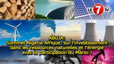 Photo of Abuja : Sommet Nigeria-Afrique, sur l’investissement dans les ressources naturelles et l’énergie avec la participation du Maroc