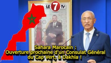 Photo of Sahara Marocain : Ouverture prochaine d’un Consulat Général du Cap Vert, à Dakhla ! 