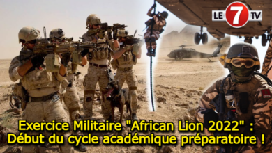 Photo of Exercice Militaire « African Lion 2022 » : Début du cycle académique préparatoire !