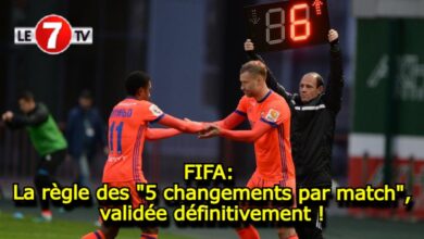 Photo of FIFA : La règle des « 5 changements par match », validée définitivement !