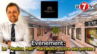 Photo of Shopping : Le Medina Mall Marrakech ouvre ses portes !