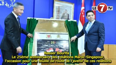 Photo of Nasser Bourita : Le 25ème anniversaire des relations Maroc-Singapour, l’occasion pour une feuille de route de l’avenir de ces relations